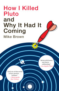 How I Killed Pluto and Why It Had It Coming:  - ISBN: 9780385531108