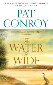 The Water Is Wide: A Memoir - ISBN: 9780553381573