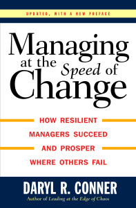 Managing at the Speed of Change: How Resilient Managers Succeed and Prosper Where Others Fail - ISBN: 9780679406846