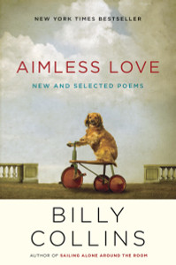 Aimless Love: New and Selected Poems - ISBN: 9780679644057