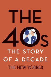 The 40s: The Story of a Decade:  - ISBN: 9780679644798