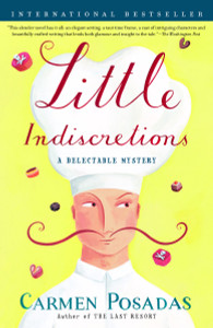Little Indiscretions: A Delectable Mystery - ISBN: 9780812966312