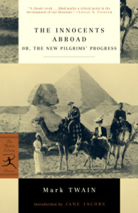 The Innocents Abroad: or, The New Pilgrims' Progress - ISBN: 9780812967050