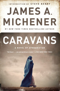 Caravans: A Novel of Afghanistan - ISBN: 9780812969825