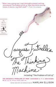 Jacques Futrelle's "The Thinking Machine": The Enigmatic Problems of Prof. Augustus S. F. X. Van Dusen, Ph. D., LL. D., F. R. S., M. D., M. D. S. - ISBN: 9780812970142