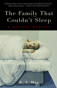 The Family That Couldn't Sleep: A Medical Mystery - ISBN: 9780812972528