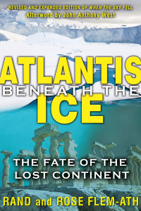 Atlantis beneath the Ice: The Fate of the Lost Continent - ISBN: 9781591431374