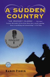 A Sudden Country: A Novel - ISBN: 9780812973433