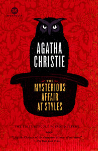 The Mysterious Affair at Styles: A Detective Story - ISBN: 9780812977202