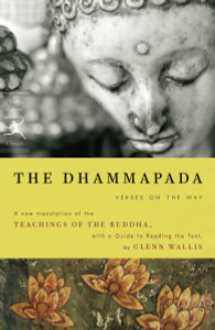 The Dhammapada: Verses on the Way - ISBN: 9780812977271
