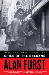 Spies of the Balkans: A Novel - ISBN: 9780812977387