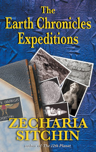 The Earth Chronicles Expeditions:  - ISBN: 9781591430766