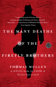 The Many Deaths of the Firefly Brothers: A Novel - ISBN: 9780812979299