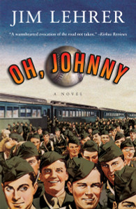 Oh, Johnny: A Novel - ISBN: 9780812979442