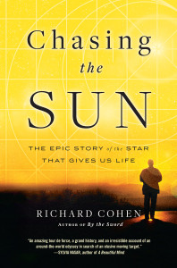Chasing the Sun: The Epic Story of the Star That Gives Us Life - ISBN: 9780812980929