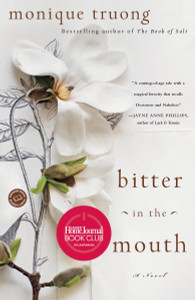 Bitter in the Mouth: A Novel - ISBN: 9780812981322