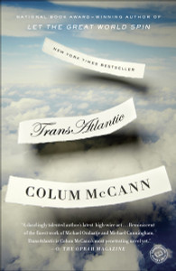 TransAtlantic: A Novel - ISBN: 9780812981926