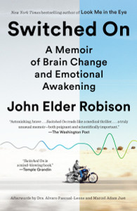 Switched On: A Memoir of Brain Change and Emotional Awakening - ISBN: 9780812986648