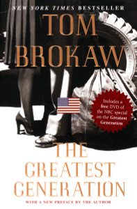 The Greatest Generation:  - ISBN: 9781400063147