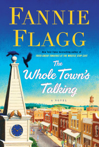 The Whole Town's Talking: A Novel - ISBN: 9781400065950