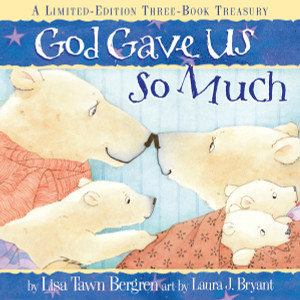 God Gave Us So Much: A Limited-Edition Three-Book Treasury - ISBN: 9780307446299