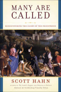 Many Are Called: Rediscovering the Glory of the Priesthood - ISBN: 9780307590770