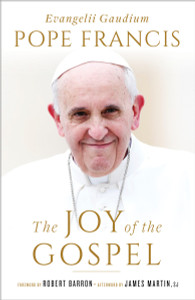 The Joy of the Gospel (Specially Priced Hardcover Edition): Evangelii Gaudium - ISBN: 9780553419535