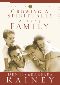 Growing a Spiritually Strong Family:  - ISBN: 9781576737781