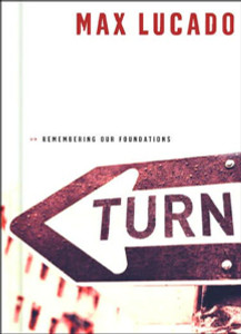 Turn: Remembering Our Foundations - ISBN: 9781590524503