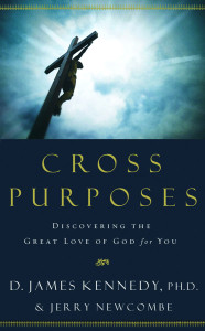 Cross Purposes: Discovering the Great Love of God for You - ISBN: 9781590529690