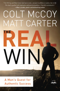 The Real Win: A Man's Quest for Authentic Success - ISBN: 9781601424822
