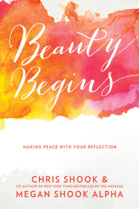 Beauty Begins: Making Peace with Your Reflection - ISBN: 9781601427298
