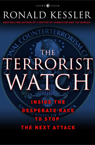 The Terrorist Watch: Inside the Desperate Race to Stop the Next Attack - ISBN: 9780307382146