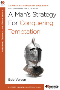 A Man's Strategy for Conquering Temptation:  - ISBN: 9780307457615