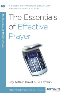 The Essentials of Effective Prayer:  - ISBN: 9780307457707
