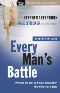 Every Man's Battle: Winning the War on Sexual Temptation One Victory at a Time - ISBN: 9780307457974