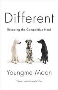 Different: Escaping the Competitive Herd - ISBN: 9780307460868