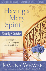 Having a Mary Spirit Study Guide: Allowing God to Change Us from the Inside Out - ISBN: 9780307731623