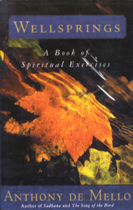Wellsprings: A Book of Spiritual Exercises - ISBN: 9780385196178