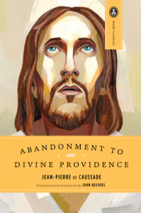 Abandonment to Divine Providence:  - ISBN: 9780385468718