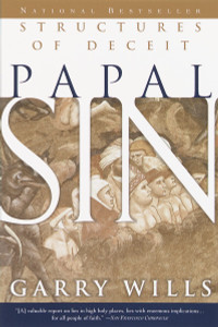 Papal Sin: Structures of Deceit - ISBN: 9780385494113