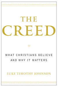 The Creed: What Christians Believe and Why it Matters - ISBN: 9780385502481