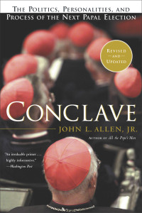 Conclave: The Politics, Personalities and Process of the Next Papal Election - ISBN: 9780385504539