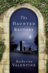 The Haunted Rectory: The Saint Francis Xavier Church Hookers - ISBN: 9780385512022