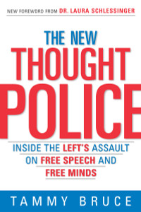 The New Thought Police: Inside the Left's Assault on Free Speech and Free Minds - ISBN: 9780761563730