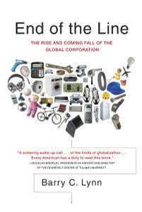 End of the Line: The Rise and Coming Fall of the Global Corporation - ISBN: 9780767915878