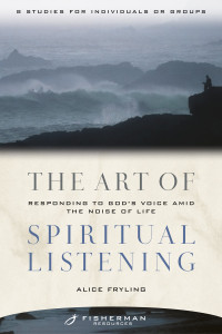 The Art of Spiritual Listening: Responding to God's Voice Amid the Noise of Life - ISBN: 9780877880875