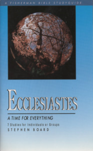 Ecclesiastes: A Time for Everything - ISBN: 9780877882060