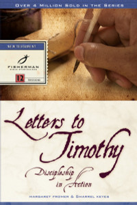 Letters to Timothy: Discipleship in Action - ISBN: 9780877884903