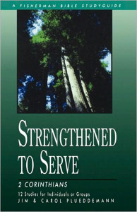 Strengthened to Serve: 2 Corinthians - ISBN: 9780877887836